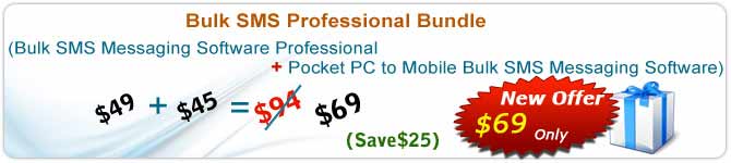 (Bulk SMS Messaging Software Professional + Pocket PC to Mobile Bulk SMS Messaging Software)